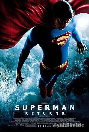 Superman Dönüyor 2006 izle